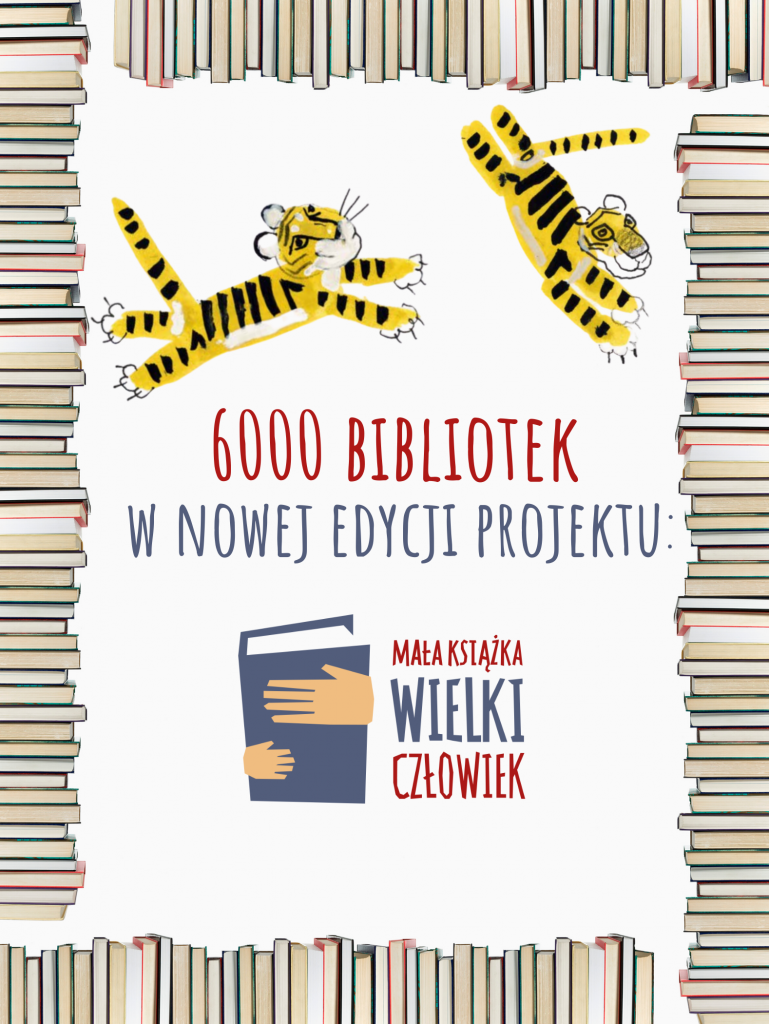 Blisko 6 Tysiecy Bibliotek W Nowej Edycji Projektu Mala Ksiazka Wielki Czlowiek Mala Ksiazka Wielki Czlowiek