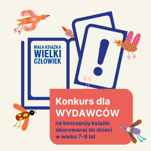 Mała książka – wielki człowiek: druga edycja konkursu dla wydawców