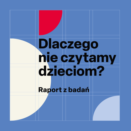 Dlaczego rodzice nie czytają dzieciom? Nowy raport Instytutu Książki