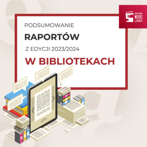 Podsumowanie raportów bibliotek z edycji 2023/24 