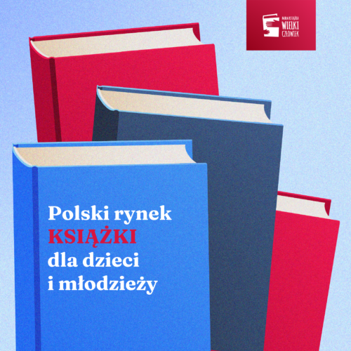 Różnorodna, bogata i wyszukana – aktualna oferta książek dla dzieci